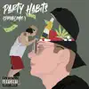 Adamthegreat. & Cub-J - Party Habits (Problems.) - Single